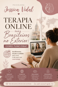 Leia mais sobre o artigo Terapia Online Para Brasileiros no Exterior: Como Funciona?
